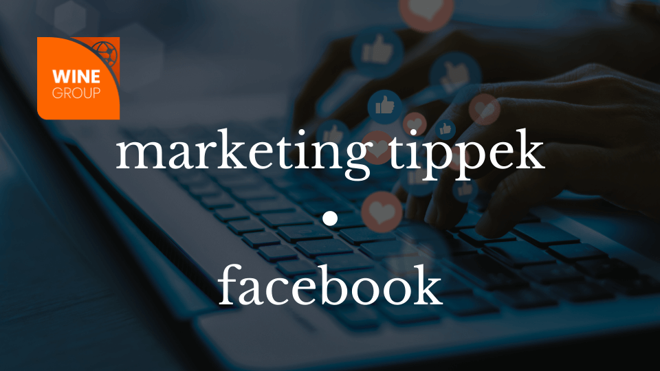 marketing tippek – facebook marketing tippek - facebook