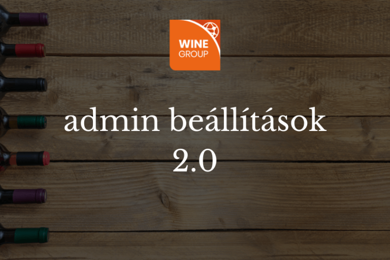 winegroup-admin-borfeltoltes