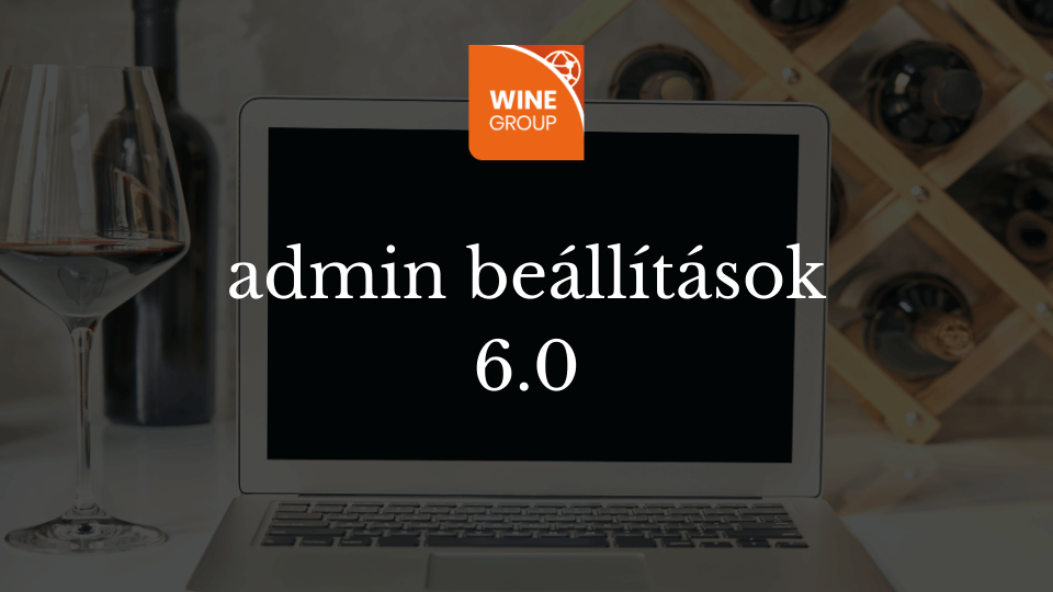 winegroup-admin-megjelenesi-beallitasok
