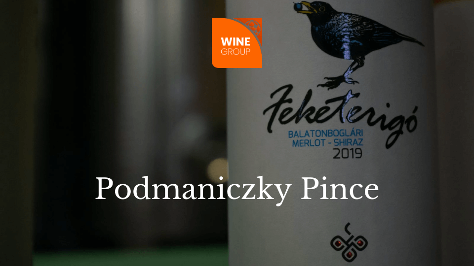 WineGroup partnerek és Szőlőbirtok Pince - Podmaniczky